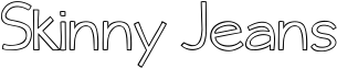 Skinny Jeans font