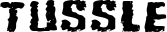Tussle font