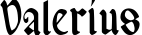 Valerius font