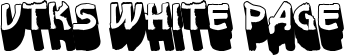 VTKS White Page font