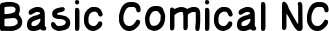 Basic Comical NC font