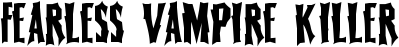 Fearless Vampire Killer font