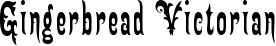 Gingerbread Victorian font