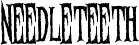 Needleteeth font