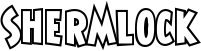 Shermlock font