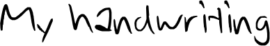 My handwriting font