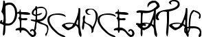 Percance Fatal font