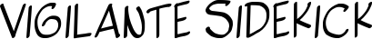 Vigilante Sidekick font