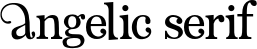 Angelic Serif font