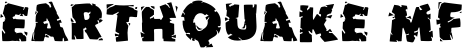 Earthquake MF font