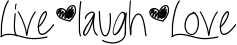 Live*laugh*Love font