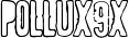 Pollux 9x font