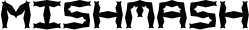 Mishmash font