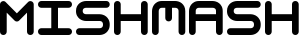 Mishmash font