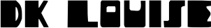 DK Louise font