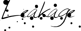 Leakage font