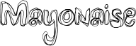 Mayonaise font