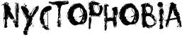 Nyctophobia font