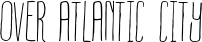 Over Atlantic City font