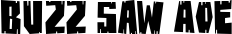 Buzz Saw AOE font