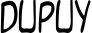 Dupuy font