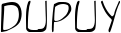 Dupuy font