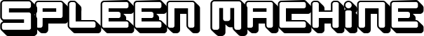 Spleen Machine font