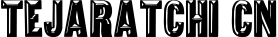 Tejaratchi Cn font