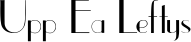 Upp Ea Leftys font