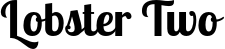 Lobster Two font
