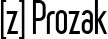 [z] Prozak font
