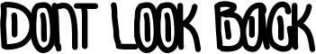 Dont Look Back font