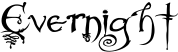 Evernight font