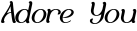 Adore You font