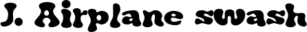 J. Airplane swash font