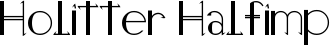 Holitter Halfimp font