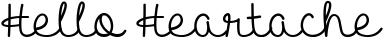 Hello Heartache font