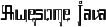 Awesome Java font