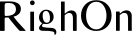 RighOn font
