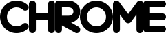 Chrome font