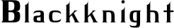 Blackknight font