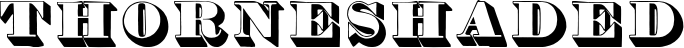 Thorneshaded font