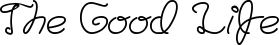 The Good Life font