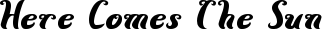 Here Comes The Sun font