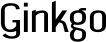 Ginkgo font