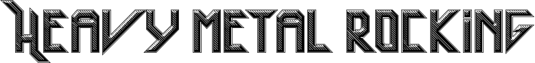 Heavy metal rocking font