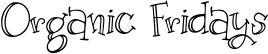 Organic Fridays font