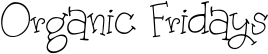 Organic Fridays font