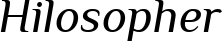 Hilosopher font