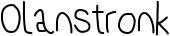 Olanstronk font